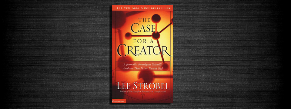 Book Review: The Case for a Creator
