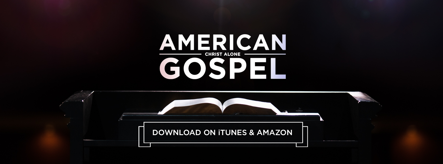 ‘American Gospel’: The Movie You and Your Church Must See
